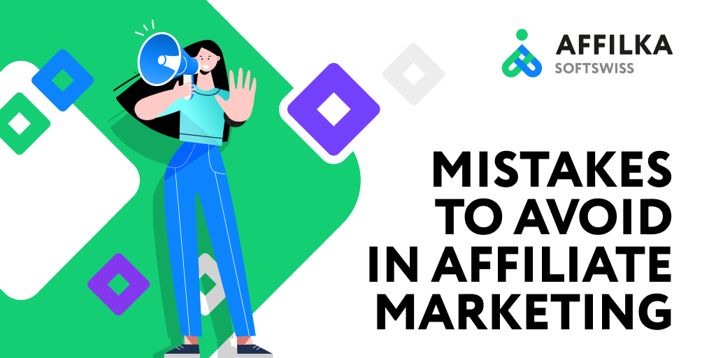 Mistakes To Avoid In Affiliate Marketing | Affilka